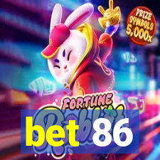 bet 86